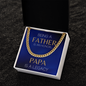 To My Papa | Legacy