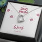 Dog Mom | Woof