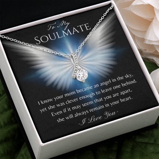 To My Soulmate | Mom Angel